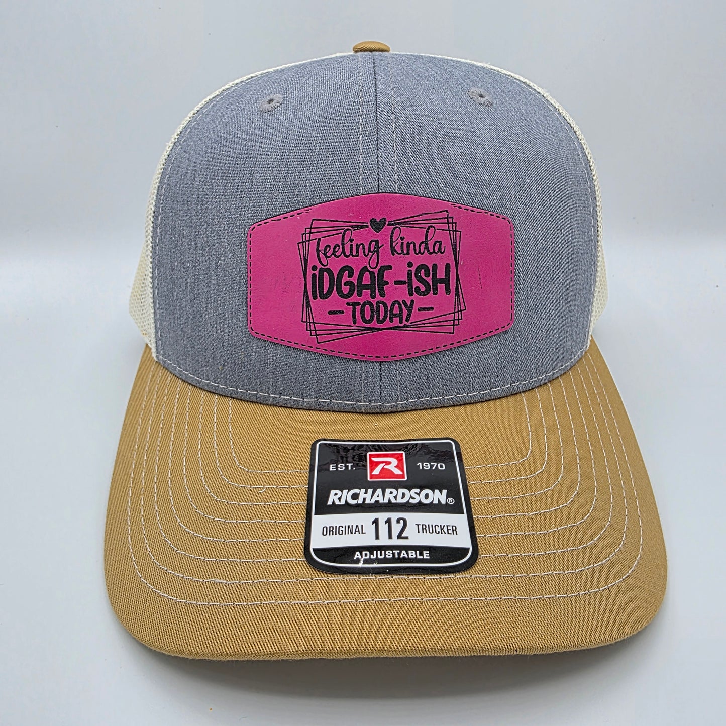 “Feeling Kinda IDGAF-ish Today” Leather Patch Hat – Richardson 112 Trucker Cap