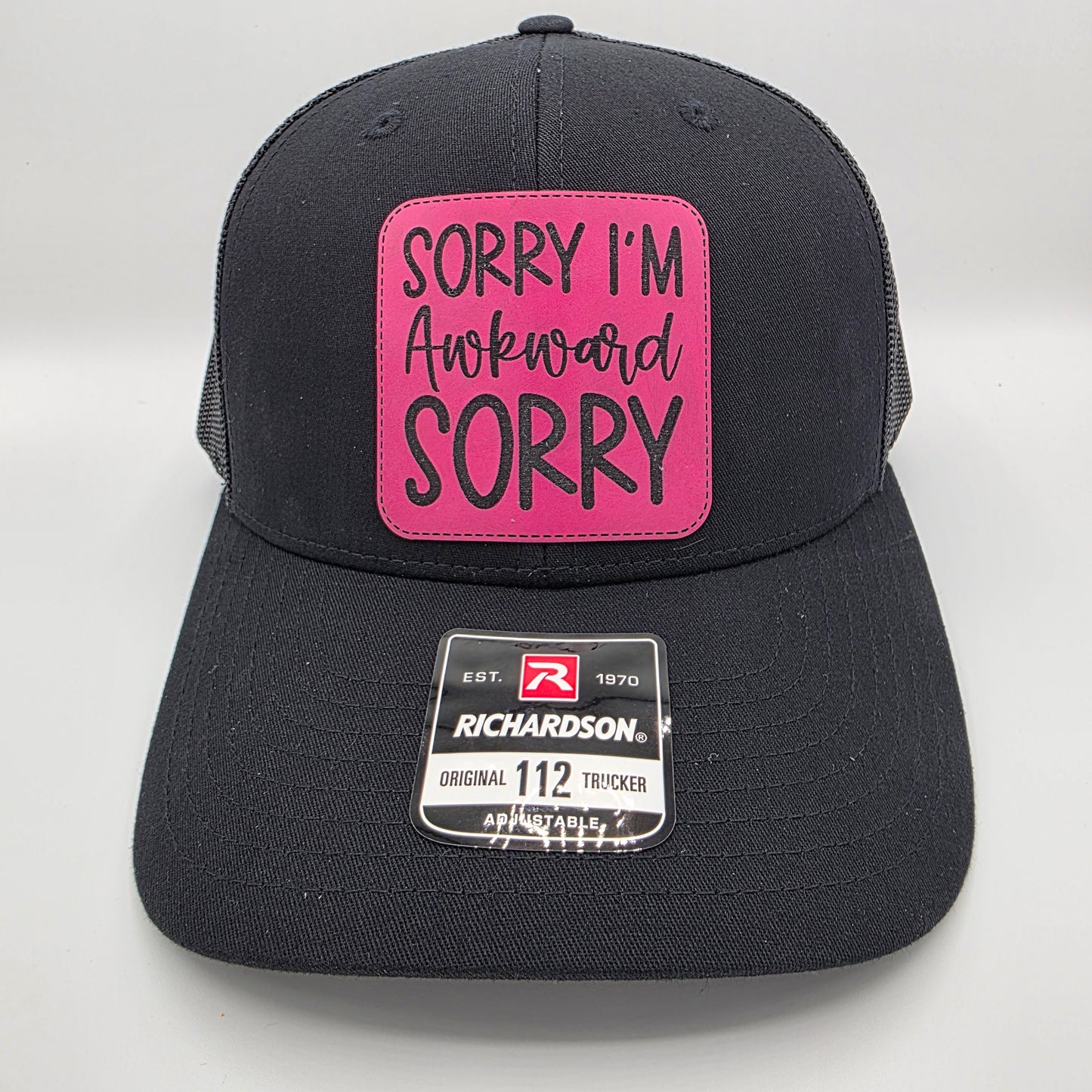 “Sorry I’m Awkward, Sorry” Leather Patch Hat – Richardson 112 Trucker Cap